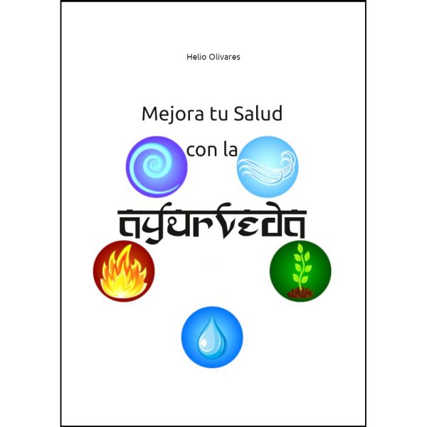 Mejora tu Salud con la Ayurveda